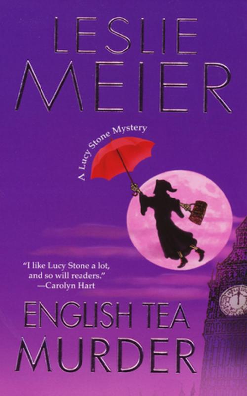 Cover of the book English Tea Murder by Leslie Meier, Kensington Books