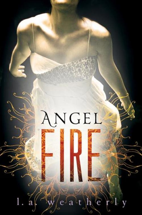 Cover of the book Angel Fire by L. A. Weatherly, Candlewick Press