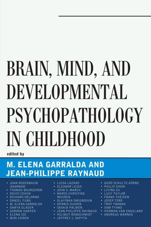 Cover of the book Brain, Mind, and Developmental Psychopathology in Childhood by , Jason Aronson, Inc.