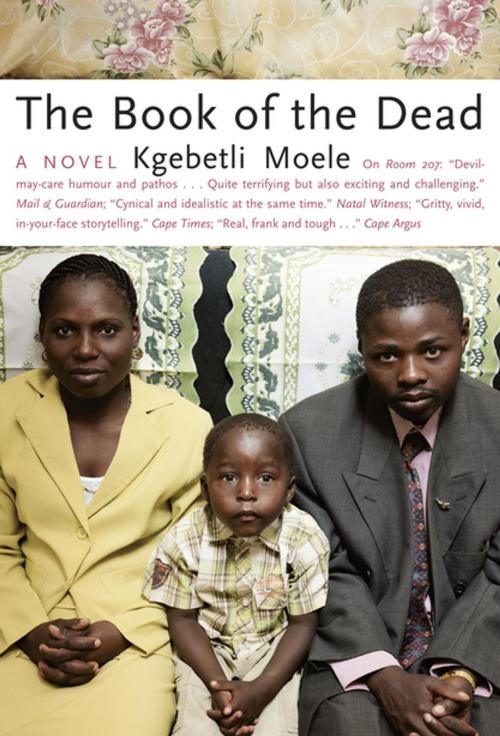 Cover of the book The Book of the Dead by Kgebetli Moele, Kwela