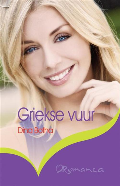 Cover of the book Griekse vuur by Dina Botha, LAPA Uitgewers