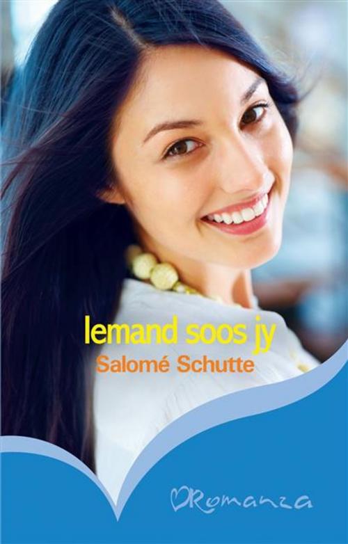 Cover of the book Iemand soos jy by Salome Schutte, LAPA Uitgewers
