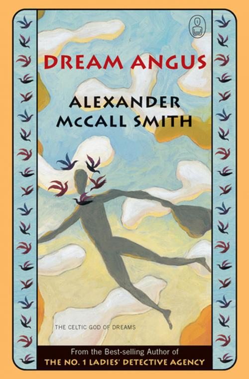 Cover of the book Dream Angus by Alexander McCall Smith, Grove Atlantic