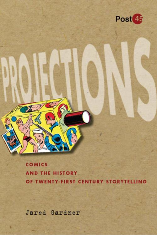 Cover of the book Projections by Jared Gardner, Stanford University Press