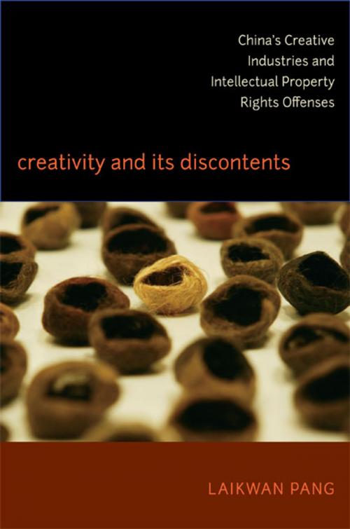 Cover of the book Creativity and Its Discontents by Laikwan Pang, Duke University Press
