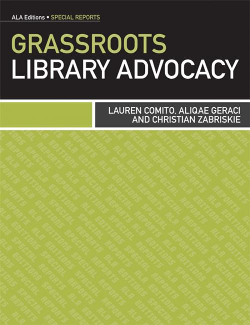 Cover of the book Grassroots Library Advocacy by Lauren Comito, Aliqae Geraci, Christian Zabriskie, American Library Association