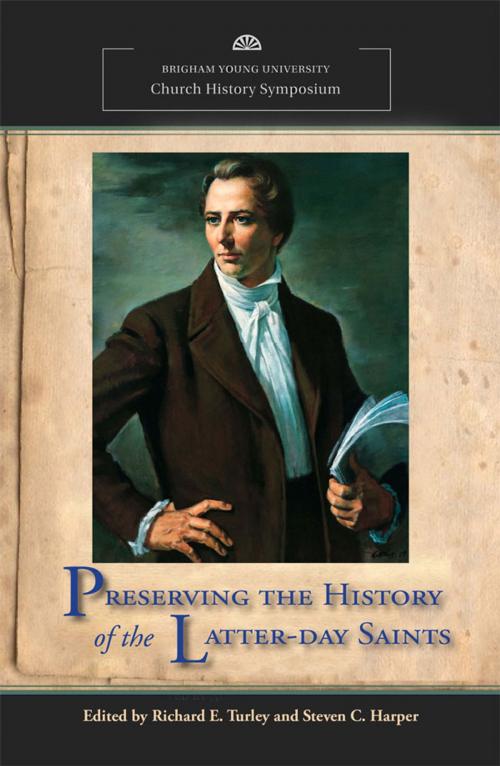 Cover of the book Preserving the History of the Latter-day Saints by , Deseret Book Company