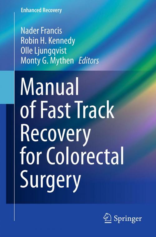 Cover of the book Manual of Fast Track Recovery for Colorectal Surgery by , Springer London