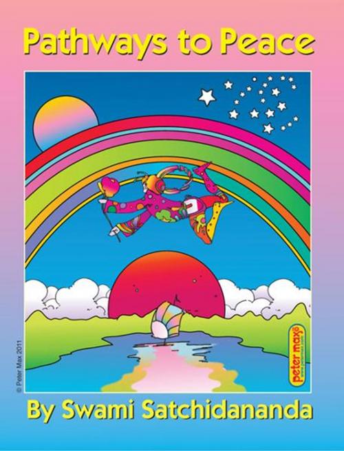 Cover of the book Pathways to Peace by Swami Satchidananda, Integral Yoga Publications