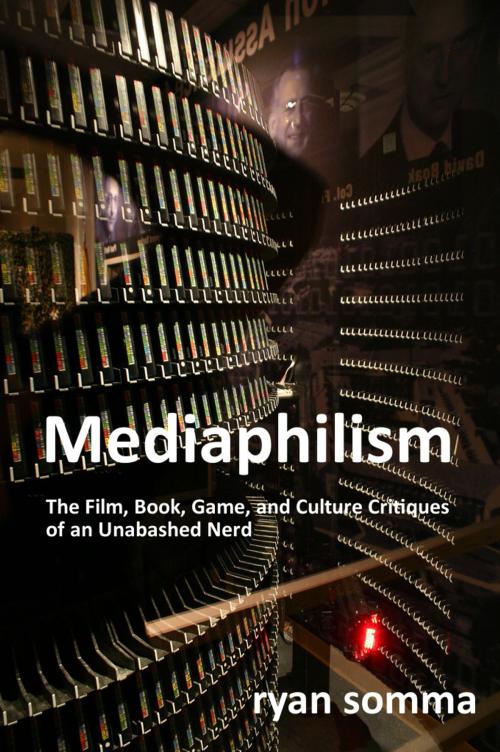 Cover of the book Mediaphilism by Ryan Somma, ideonexus