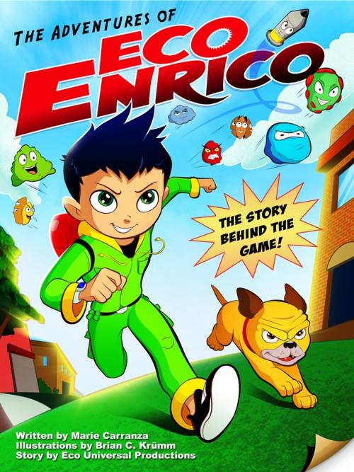 Cover of the book The Adventures of Eco Enrico by Eco Universal Productions, Eco Universal Productions