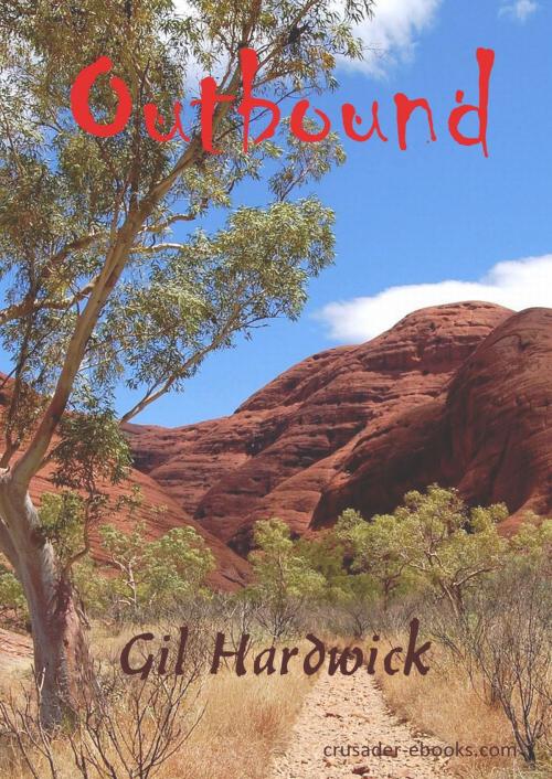 Cover of the book Outbound by Gil Hardwick, Gilbert J Hardwick