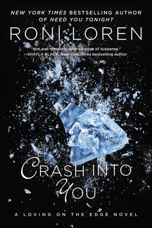 Cover of the book Crash Into You by Roni Loren, Penguin Publishing Group