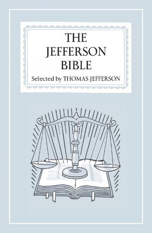 Cover of the book The Jefferson Bible by Thomas Jefferson, Penguin Publishing Group