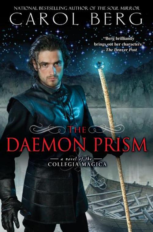 Cover of the book The Daemon Prism by Carol Berg, Penguin Publishing Group