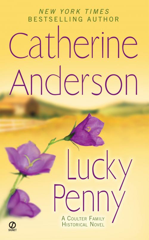 Cover of the book Lucky Penny by Catherine Anderson, Penguin Publishing Group