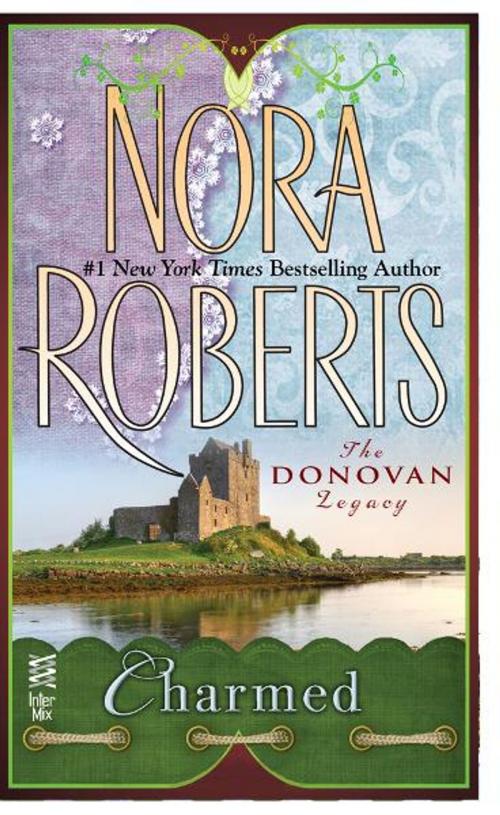 Cover of the book Charmed by Nora Roberts, Penguin Publishing Group