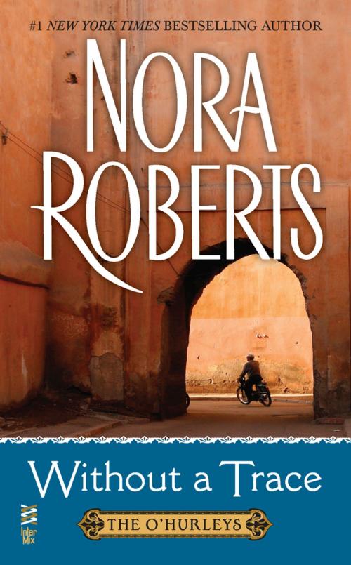 Cover of the book Without a Trace by Nora Roberts, Penguin Publishing Group