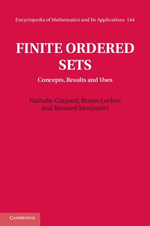 Cover of the book Finite Ordered Sets by Nathalie Caspard, Bruno Leclerc, Bernard Monjardet, Cambridge University Press