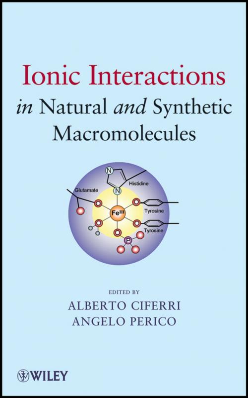 Cover of the book Ionic Interactions in Natural and Synthetic Macromolecules by , Wiley