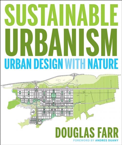 Cover of the book Sustainable Urbanism by Douglas Farr, Wiley