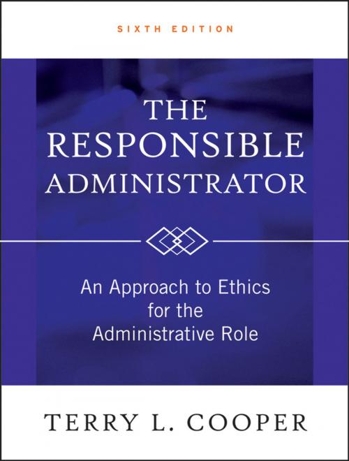 Cover of the book The Responsible Administrator by Terry L. Cooper, Wiley