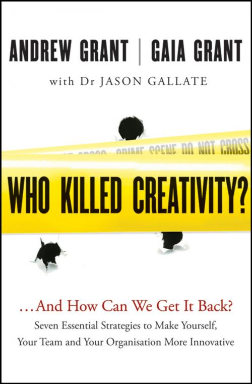 Cover of the book Who Killed Creativity? by Andrew Grant, Gaia Grant, Wiley