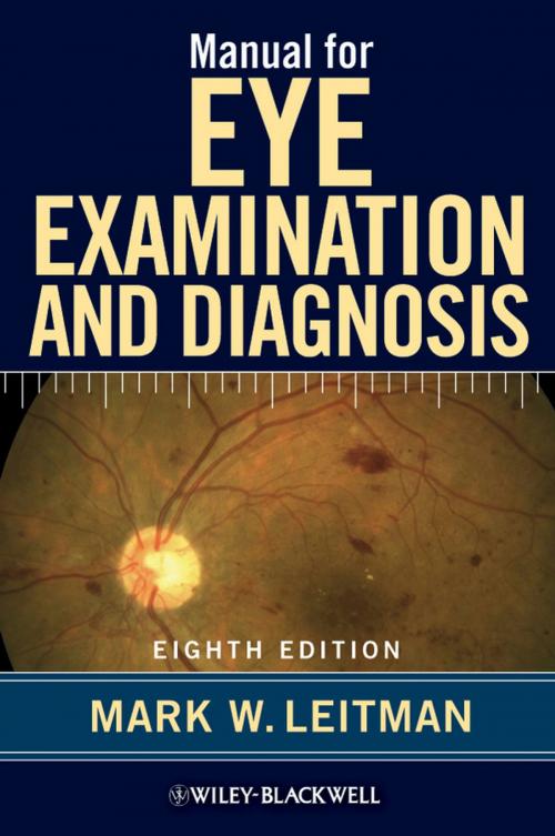 Cover of the book Manual for Eye Examination and Diagnosis by Mark Leitman, Wiley
