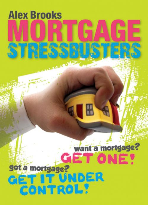 Cover of the book Mortgage Stressbusters by Alex Brooks, Wiley