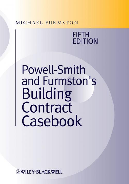 Cover of the book Powell9;]Smith and Furmston's Building Contract Casebook by Michael Furmston, Wiley