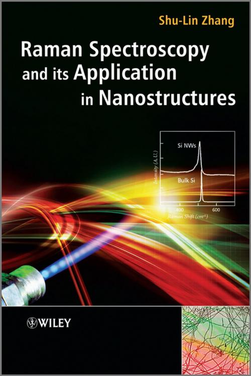 Cover of the book Raman Spectroscopy and its Application in Nanostructures by Shu-Lin Zhang, Wiley