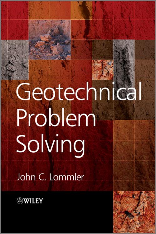 Cover of the book Geotechnical Problem Solving by John C. Lommler, Wiley
