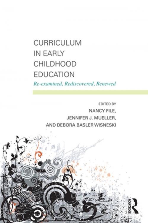 Cover of the book Curriculum in Early Childhood Education by , Taylor and Francis