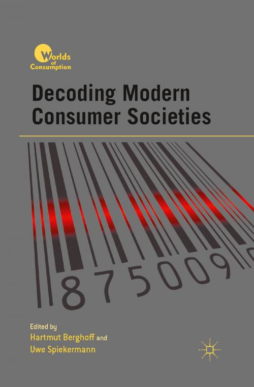 Cover of the book Decoding Modern Consumer Societies by , Palgrave Macmillan US