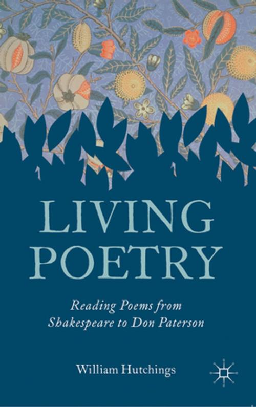 Cover of the book Living Poetry by Dr William Hutchings, Palgrave Macmillan