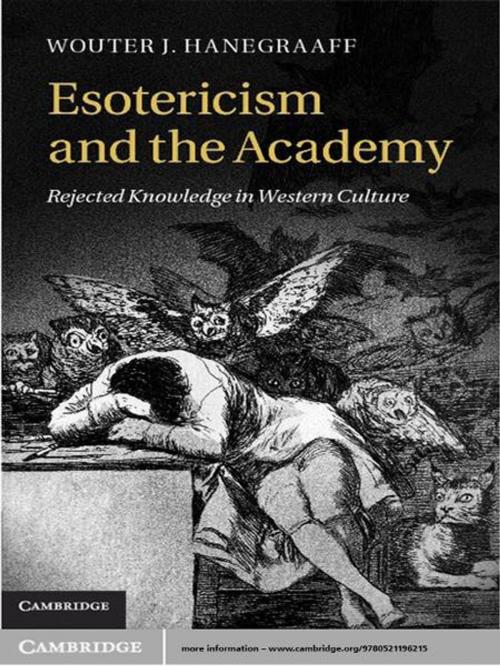 Cover of the book Esotericism and the Academy by Wouter J. Hanegraaff, Cambridge University Press