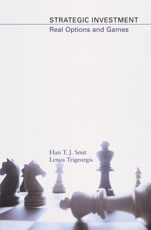 Cover of the book Strategic Investment by Lenos Trigeorgis, Han T. J. Smit, Princeton University Press