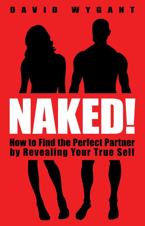 Cover of the book Naked! by David Wygant, Hay House