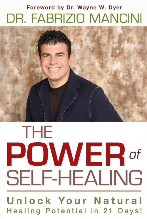 Cover of the book The Power of Self-Healing by Dr. Fabrizio Mancini, Hay House