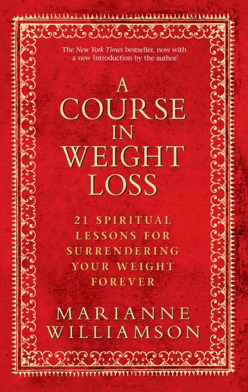 Cover of the book A Course In Weight Loss by Marianne Williamson, Hay House