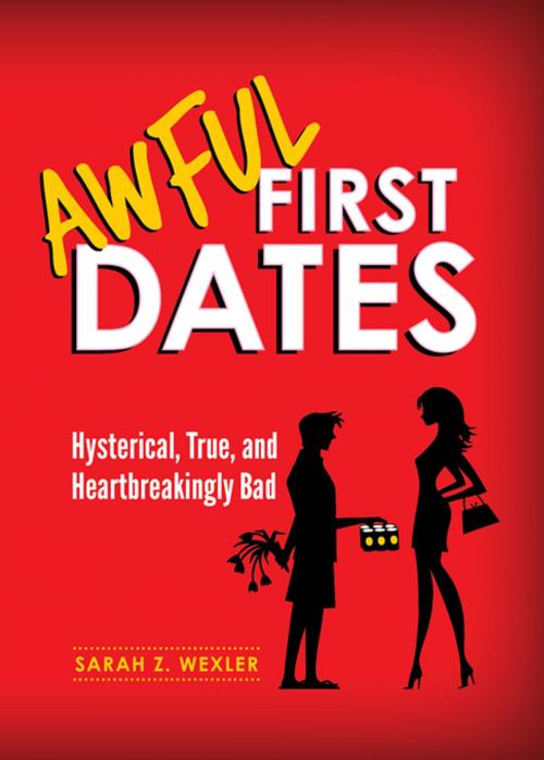 Cover of the book Awful First Dates by Sarah Wexler, Sourcebooks