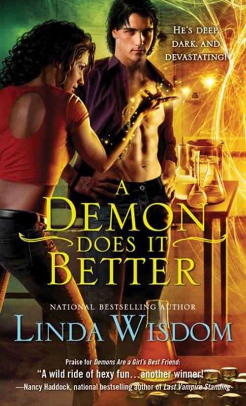Cover of the book A Demon Does It Better by Linda Wisdom, Sourcebooks