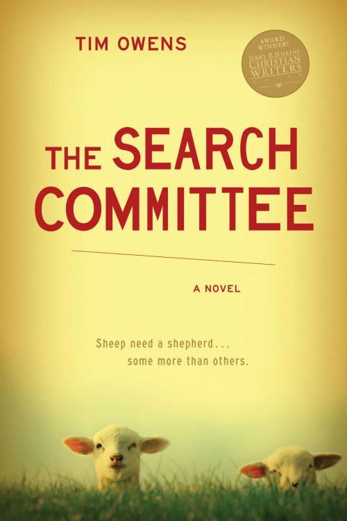 Cover of the book The Search Committee by Tim Owens, Tyndale House Publishers, Inc.