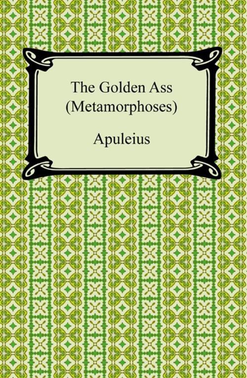 Cover of the book The Golden Ass (Metamorphoses) by Apuleius, Neeland Media LLC
