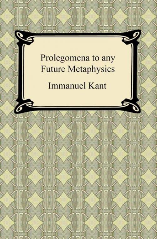 Cover of the book Kant's Prolegomena to any Future Metaphysics by Immanuel Kant, Neeland Media LLC