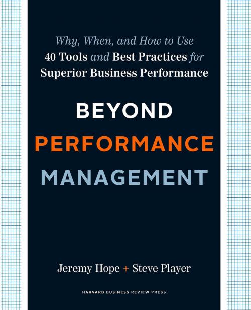Cover of the book Beyond Performance Management by Jeremy Hope, Steve Player, Harvard Business Review Press