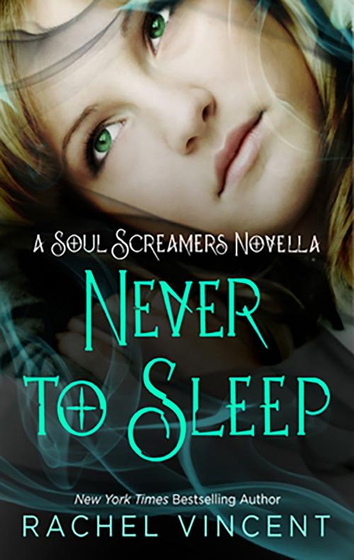 Cover of the book Never to Sleep by Rachel Vincent, Harlequin