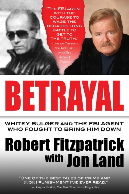Cover of the book Betrayal by Robert Fitzpatrick, Jon Land, Tom Doherty Associates