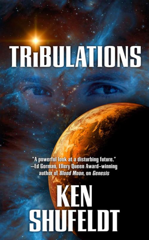 Cover of the book Tribulations by Ken Shufeldt, Tom Doherty Associates