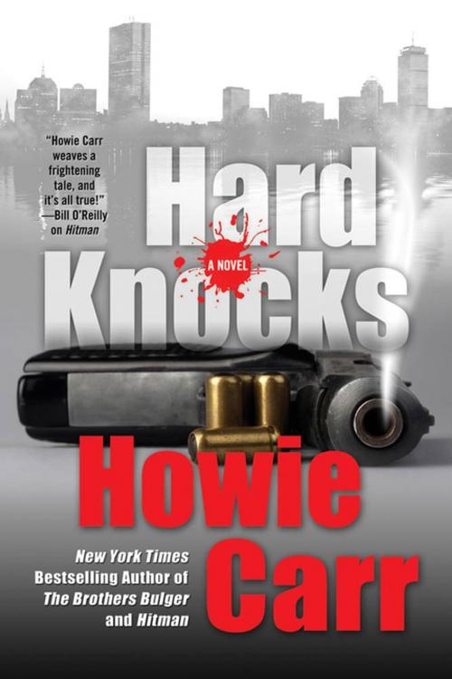 Cover of the book Hard Knocks by Howie Carr, Tom Doherty Associates